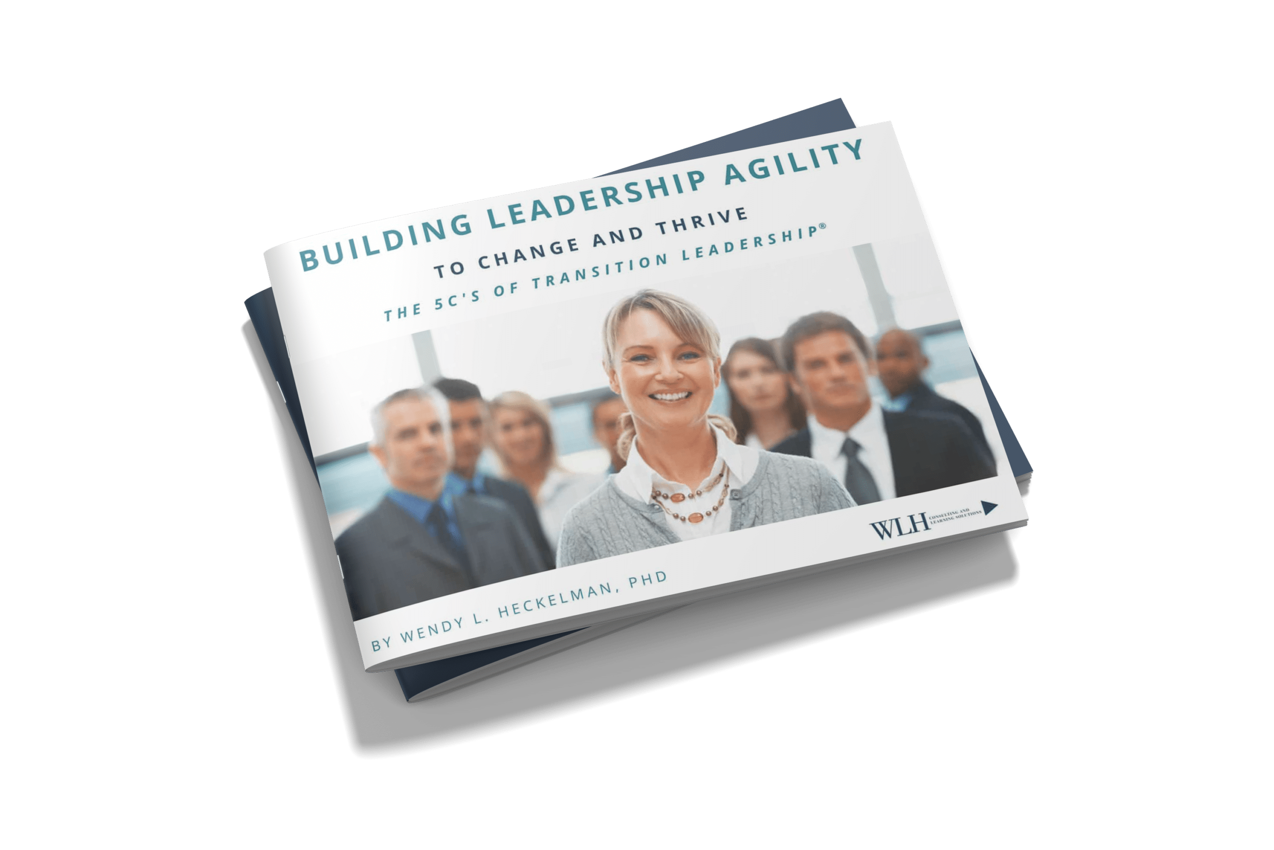 Building Leadership Agility to Change and Thrive