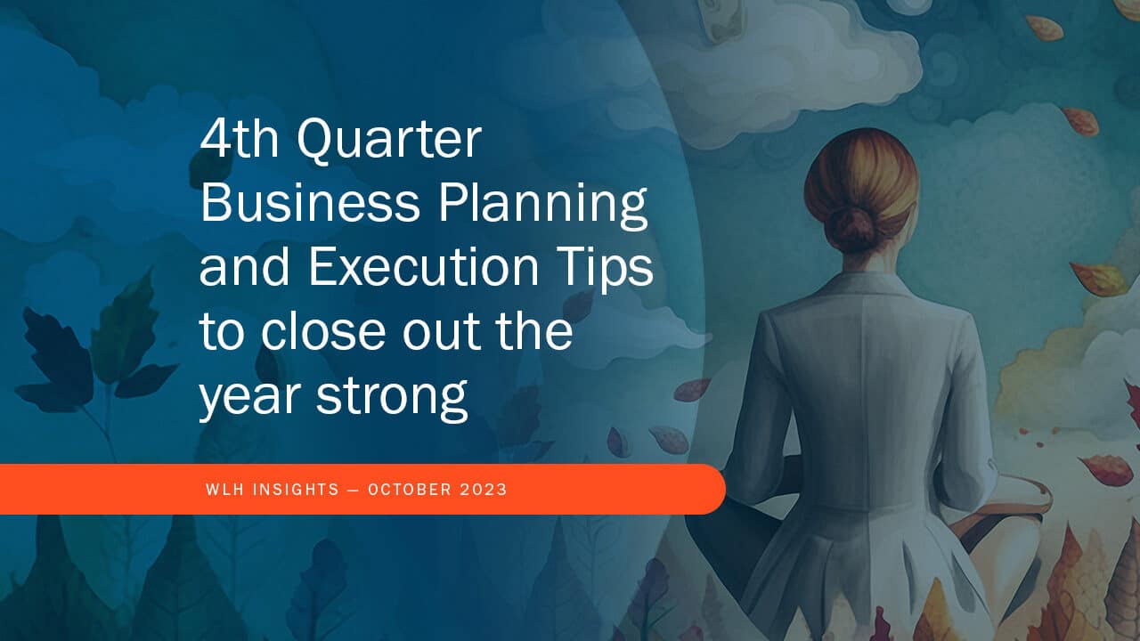 4th Quarter Business Planning and Execution Tips