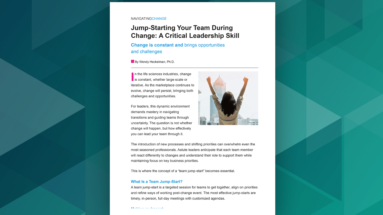 Jump-Starting Your Team During Change: A Critical Leadership Skill