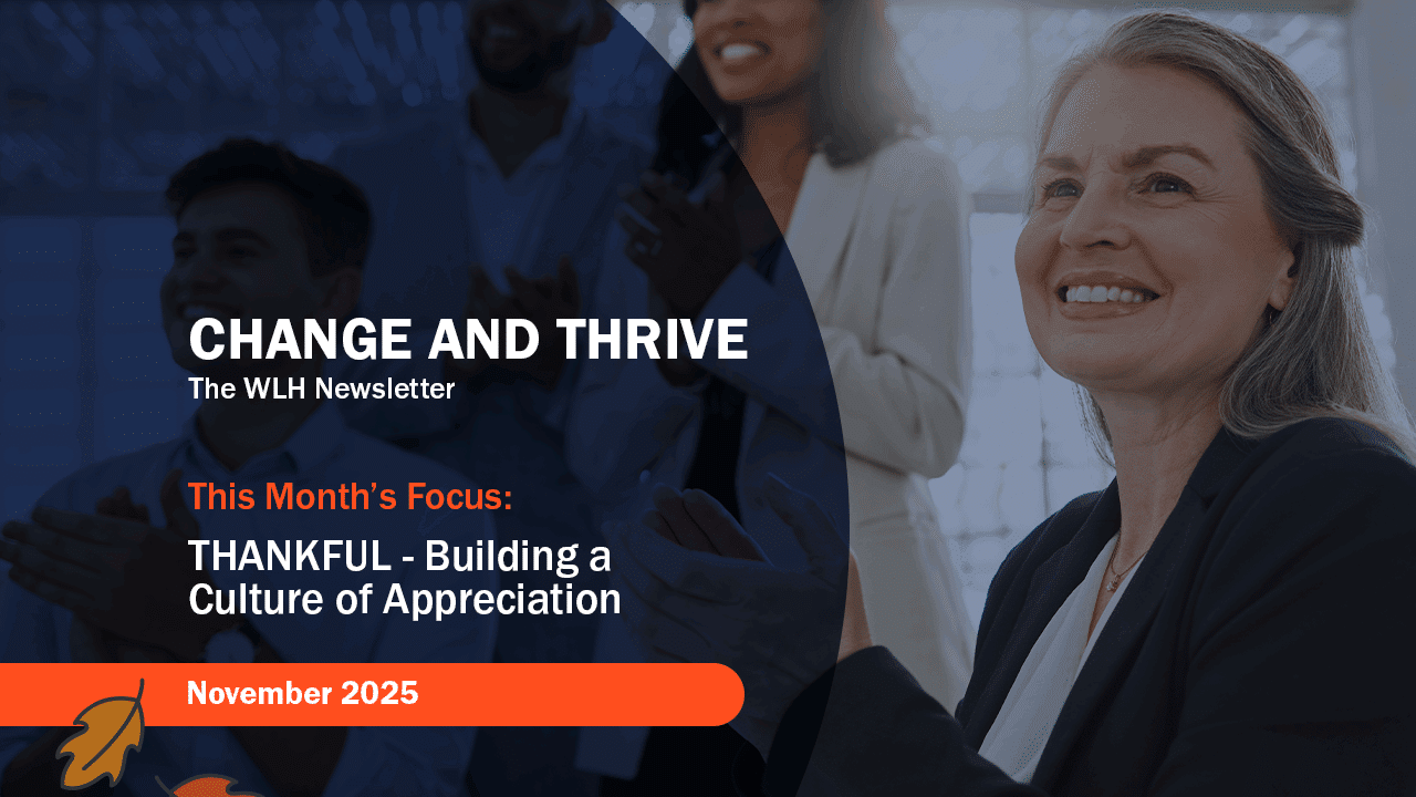 What practices will you put in place to create a culture of Thankfulness?