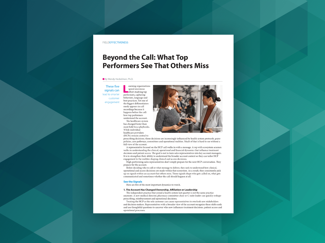 Beyond the Call: What Top Performers See That Others Miss